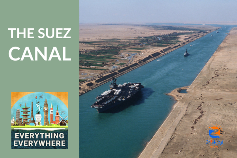 The Suez Canal: Past and Present