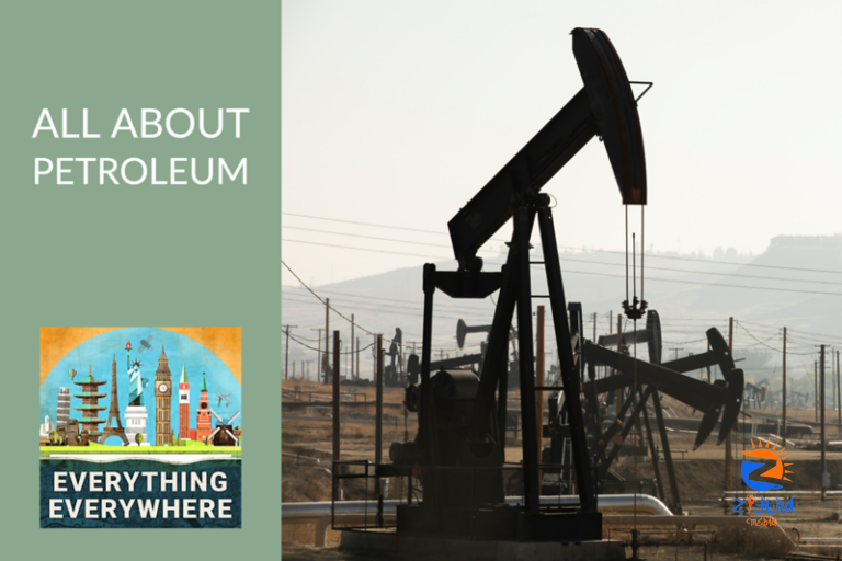 Everything You Need to Know About Petroleum