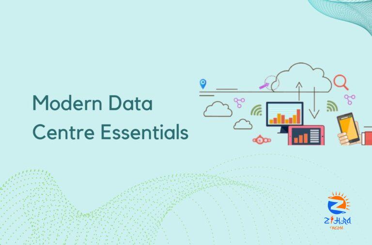 5 Must-Know Modern Data Centre Essentials