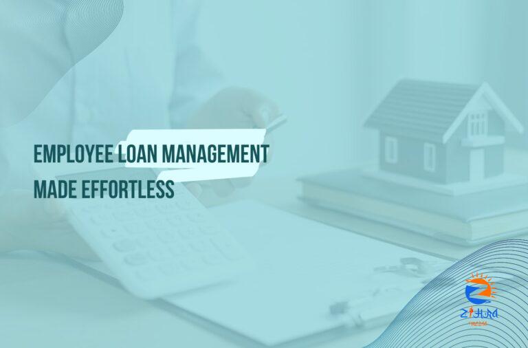 How Employee Loan Management System helps