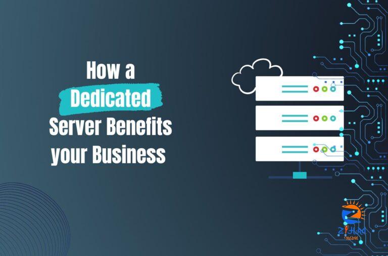 Benefits of Having a Dedicated Server for Your Business