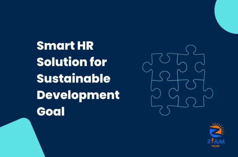 How Smart HR Solution Helps Your Company’s Development Goal