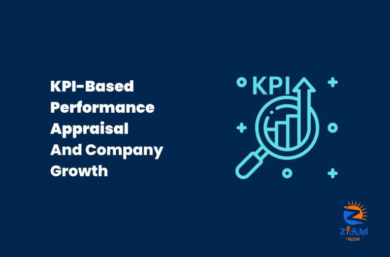 How KPI-Based Performance Appraisal Help your Company Grow