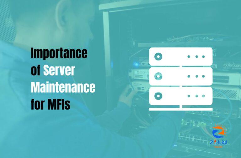 Why is Server Maintenance Important for MFIs