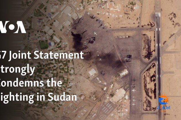 G7 Joint Statement Strongly Condemns the Fighting in Sudan