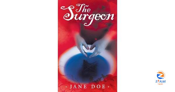 Author Jane Doe announces the release of the historical novel, ‘The Surgeon’