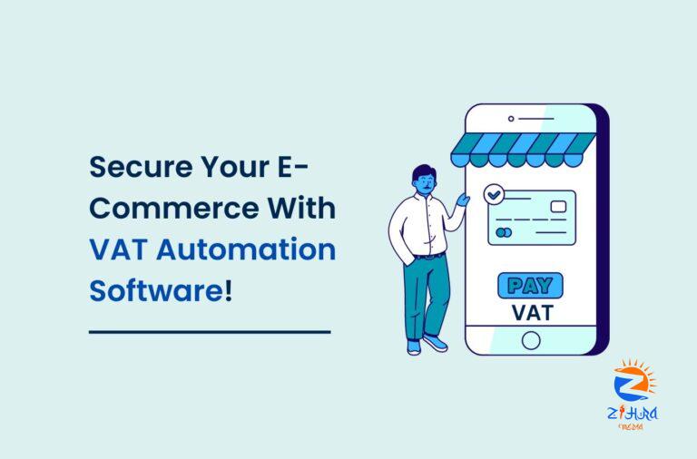 How VAT Automation Software Helps E-Commerce Businesses?