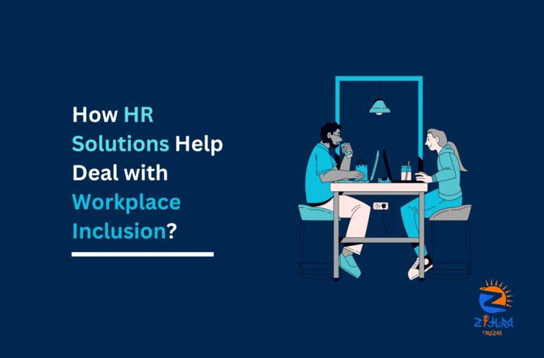 How HR Solutions Help Deal with Workplace Inclusion