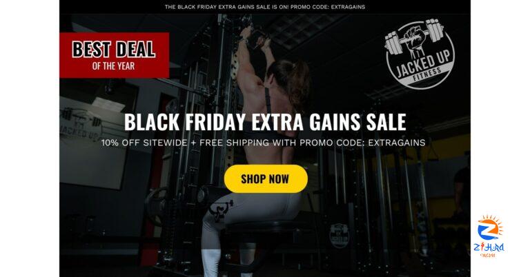 Jacked Up Fitness Announces “Extra Gains” Early Start of Black Friday and Cyber Monday Deals with 10% Sitewide Sale Starting October 31st