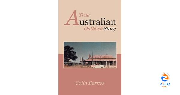 Colin Barnes announces the release of ‘A True Australian Outback Story’