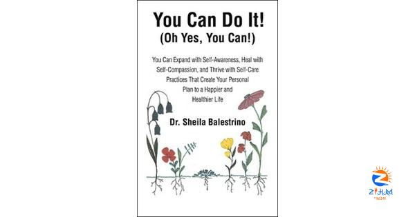 Dr. Sheila Balestrino releases ‘You Can Do It! (Oh Yes, You Can!)’