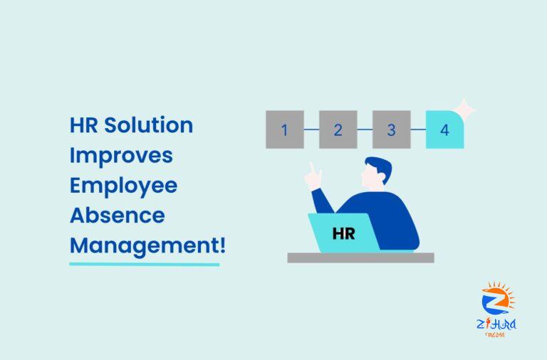 How Does HR Solution Improve Employee Absence Management?