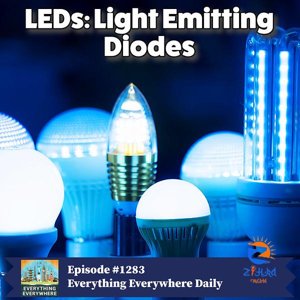 LEDs: Light Emitting Diodes