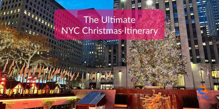 ▷ The ultimate NYC Christmas itinerary for 1, 2 or 3 Days [2024]