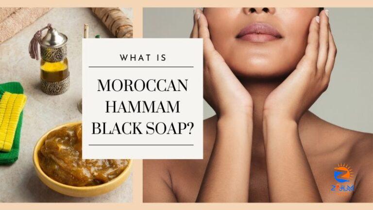 What is Moroccan Hammam Black Soap?