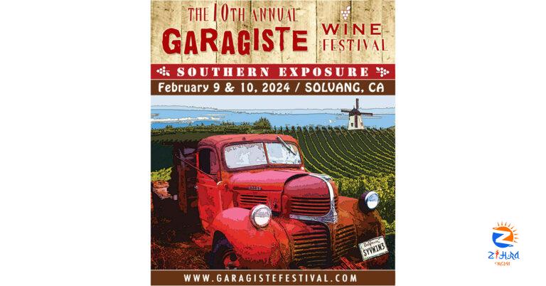 Garagiste Wine Festival: Southern Exposure Celebrates 10th Anniversary in Solvang: February 9th and 10th