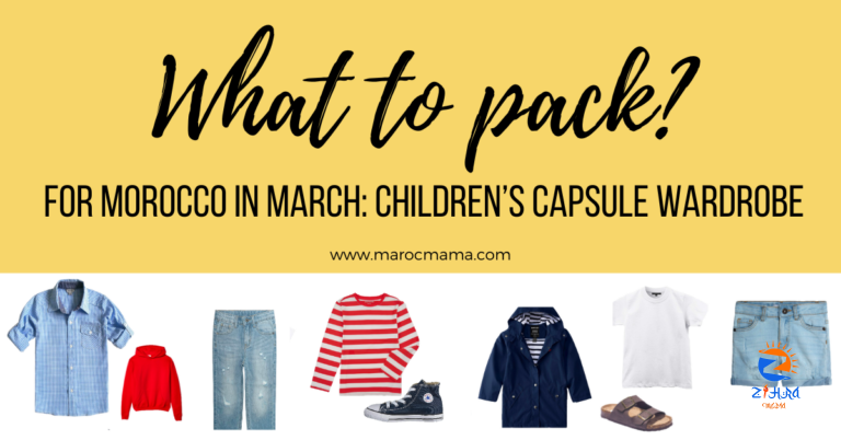 Packing a Children’s Capsule Wardrobe for Morocco in March