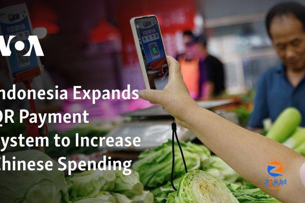 Indonesia Expands QR Payment System to Increase Chinese Spending