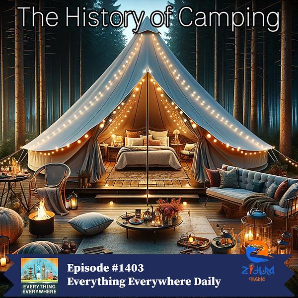 The History of Camping