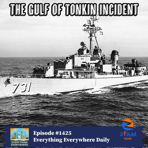 The Gulf of Tonkin Incident