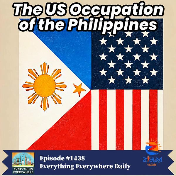 The US Occupation of the Philippines