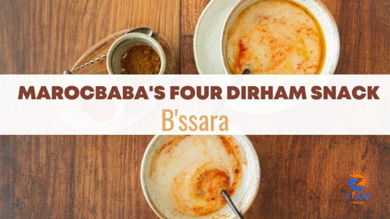 MarocBaba’s Four Dirham Snack – B’ssara