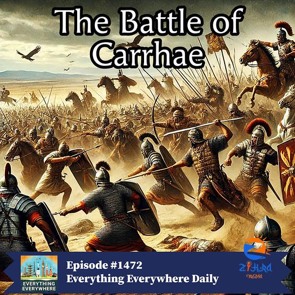 The Battle of Carrhae