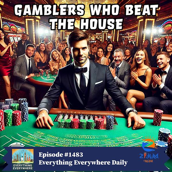 Gamblers Who Beat the House