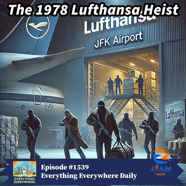 The 1978 Lufthansa Heist