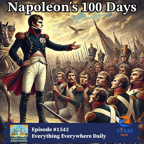 Napoleon’s 100 Days